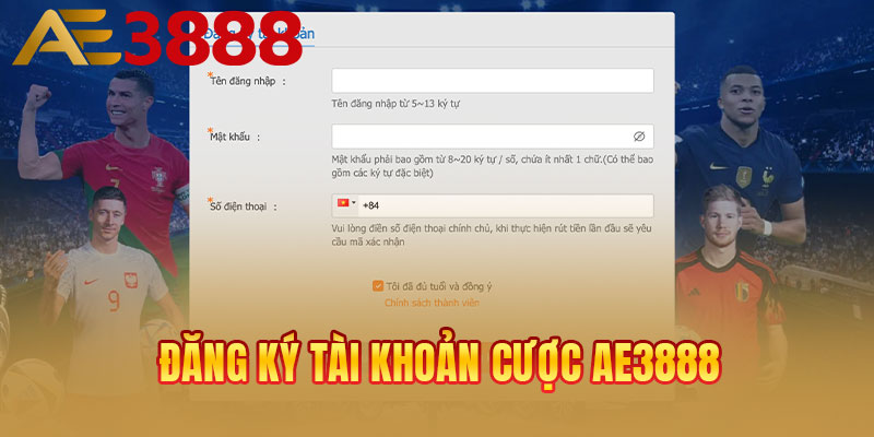 Cách thức đăng ký tài khoản cược AE3888