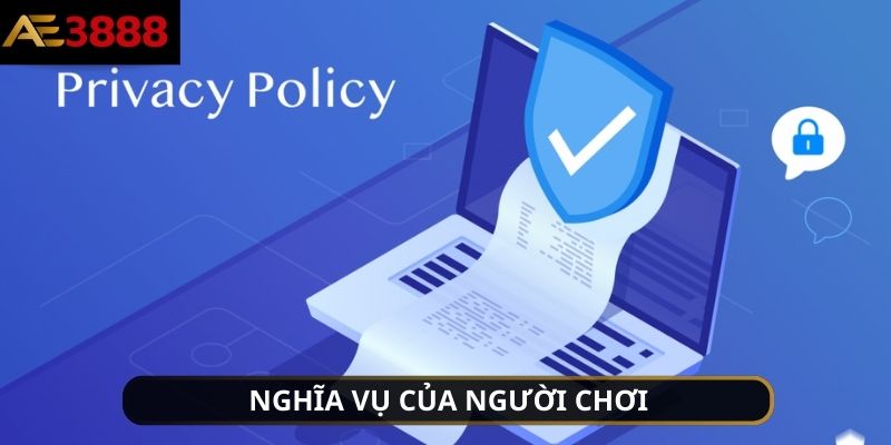 Người chơi cũng có nghĩa vụ bảo vệ thông tin