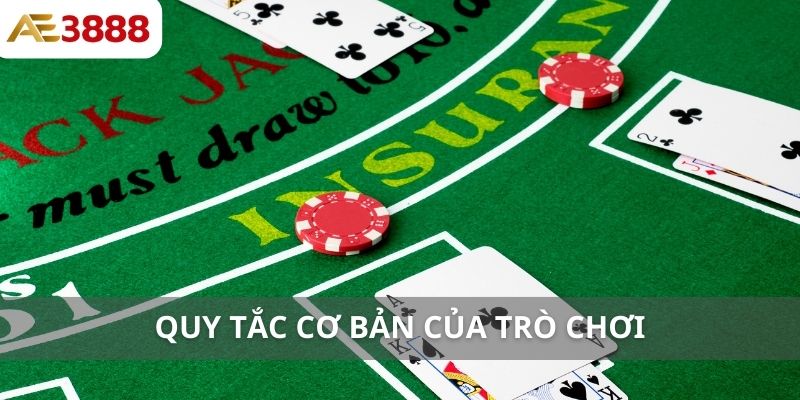 Quy tắc cơ bản của trò chơi